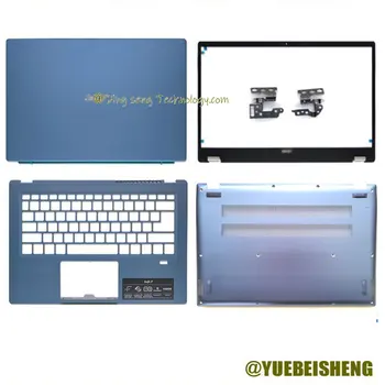 Новинка/org для Acer Swift 3X SF314-510G SF314-510 N20H3 Задняя крышка ЖК-дисплея/передняя рамка/Самая удобная верхняя крышка /Нижний корпус/Шарнир.Синий