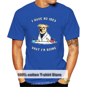 Новая Лабораторная футболка Для мужчин, Забавные Футболки-Гики, Понятия Не имею, Что Делаю, Мужская Футболка С Принтом Собаки Лабрадора, Синие Топы Для Студентов-Химиков