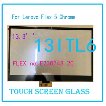 13,3-Дюймовый Сенсорный Экран Для Lenovo Flex 5 Chrome 13ITL6 Сенсорный Экран Дигитайзер Стеклянная Панель FLEX № E230743 Замена 2C