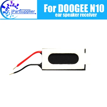 Наушник DOOGEE N10 100% Новый Оригинальный динамик для Переднего Уха, Аксессуары для Ремонта Приемника для Мобильного Телефона DOOGEE N10